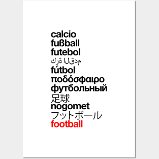 Football, the world game (black) Posters and Art